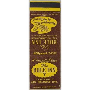 Front Strike Matchbook Cover Bole Inn Hollywood CA California Narrowest Bar